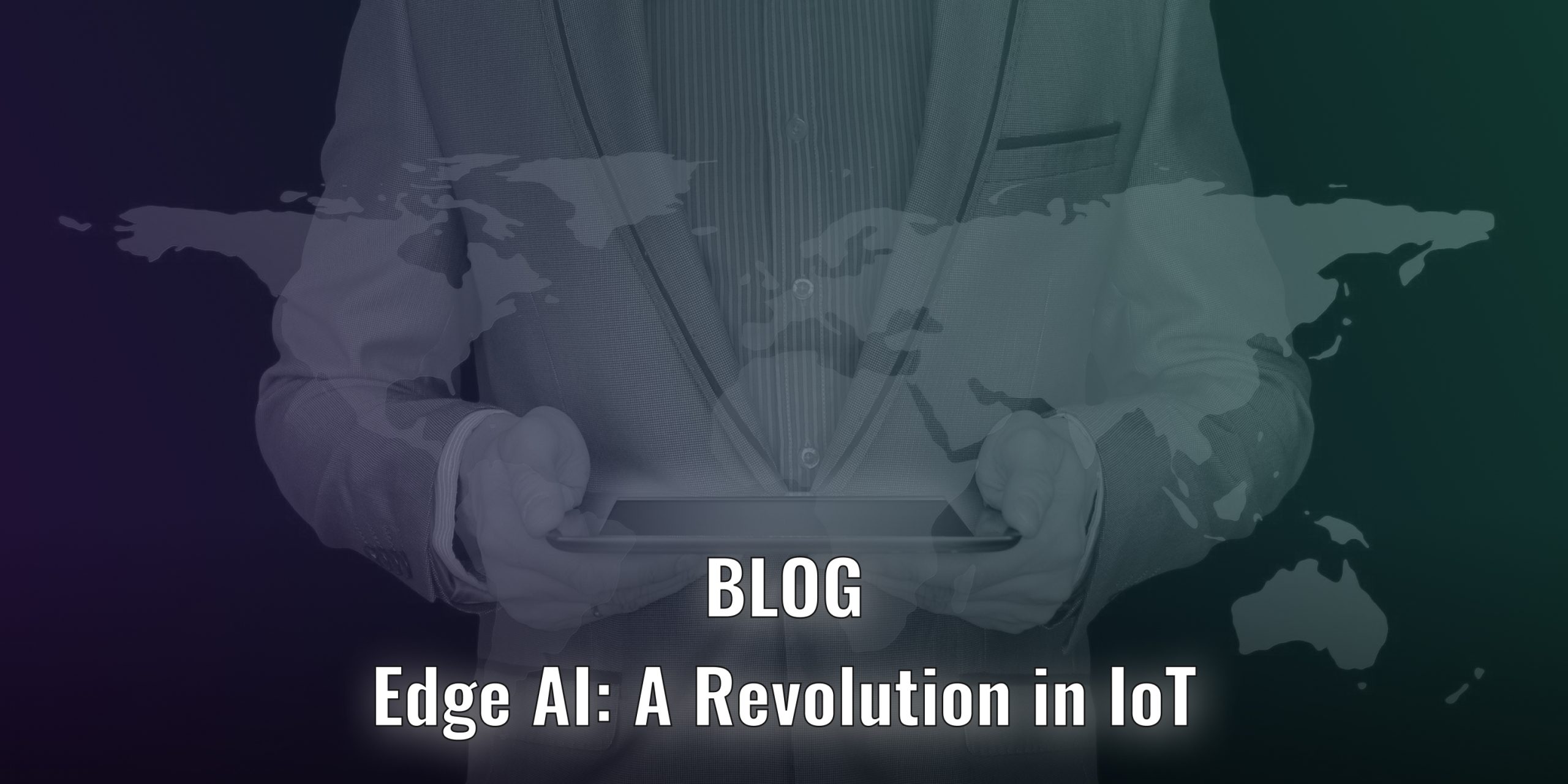 Edge AI capabilities, a game-changer in the IoT space | ClearBlade